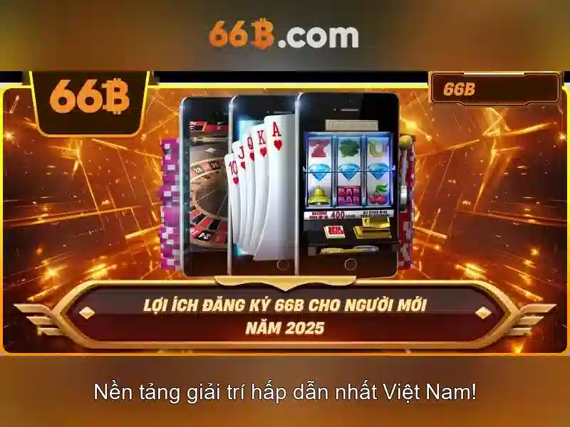 Tải 66B – Giao Diện Thân Thiện