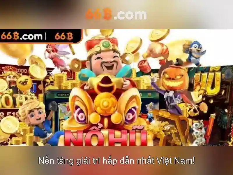 trải nghiệm chơi slot 66B