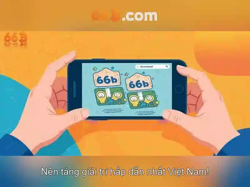 Tải App 66B trải nghiệm Slot đỉnh cao